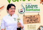 Sabores de Santana integra programação cultural no município
