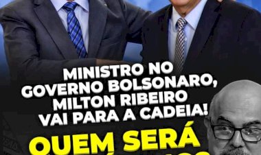 Milton Ribeiro, ex-ministro da Educação, e pastor ligado a Bolsonaro são presos pela PF em operação sobre 'balcão' do MEC
